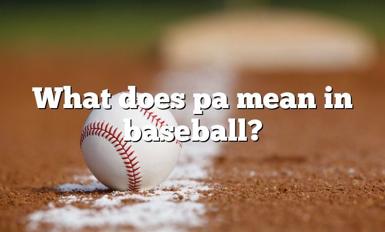 what-does-pa-mean-in-baseball-dna-of-sports