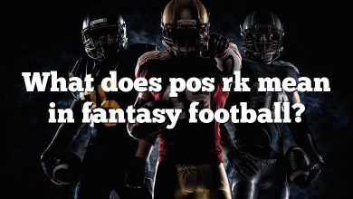 What does pos rk mean in fantasy football?