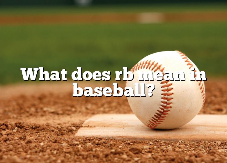 what-does-rb-mean-in-baseball-dna-of-sports