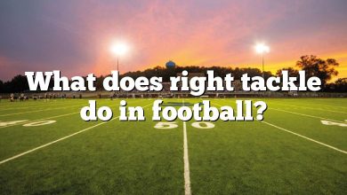 What does right tackle do in football?