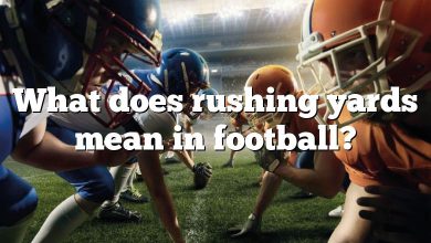 What does rushing yards mean in football?