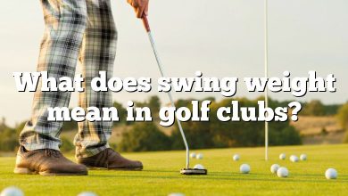 What does swing weight mean in golf clubs?