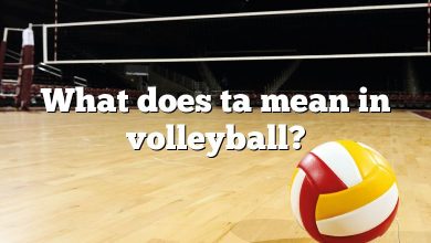 What does ta mean in volleyball?