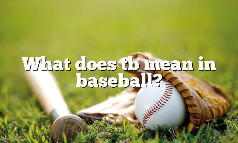 What does tb mean in baseball?