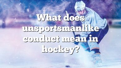 What does unsportsmanlike conduct mean in hockey?