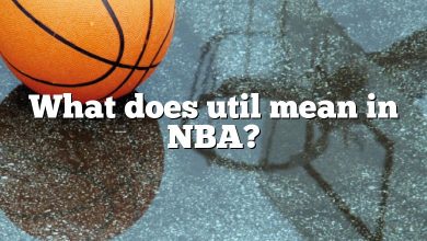What does util mean in NBA?