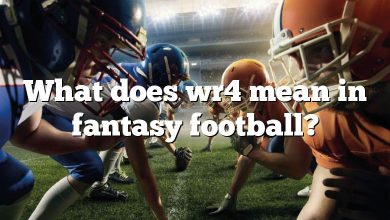 What does wr4 mean in fantasy football?