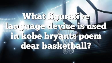 What figurative language device is used in kobe bryants poem dear basketball?