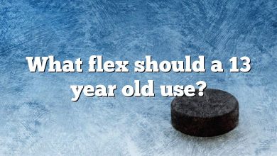 What flex should a 13 year old use?