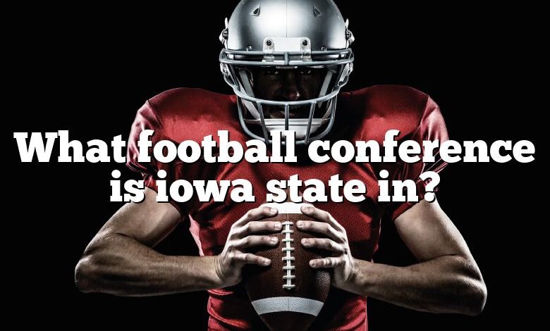 What football conference is iowa state in?