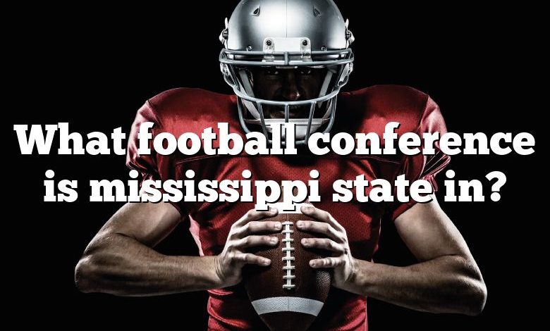 What football conference is mississippi state in?