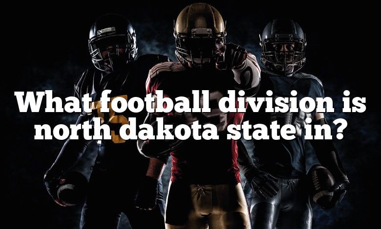 What football division is north dakota state in?