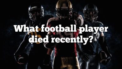 What football player died recently?