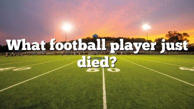 What football player just died?