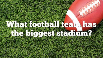 What football team has the biggest stadium?