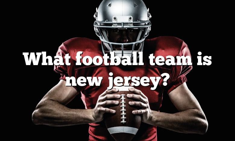 What football team is new jersey?