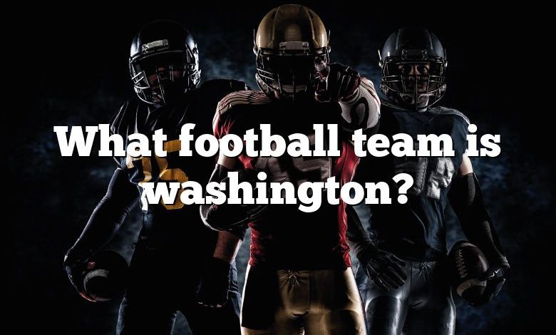 What football team is washington?