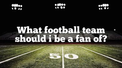 What football team should i be a fan of?