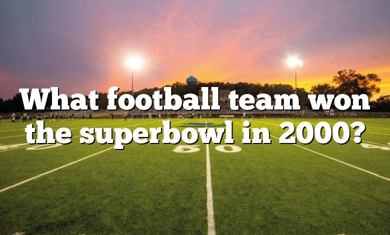 What football team won the superbowl in 2000?