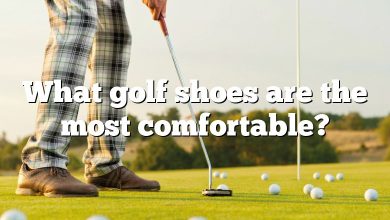 What golf shoes are the most comfortable?