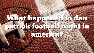 What happened to dan patrick football night in america?