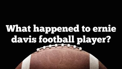 What happened to ernie davis football player?