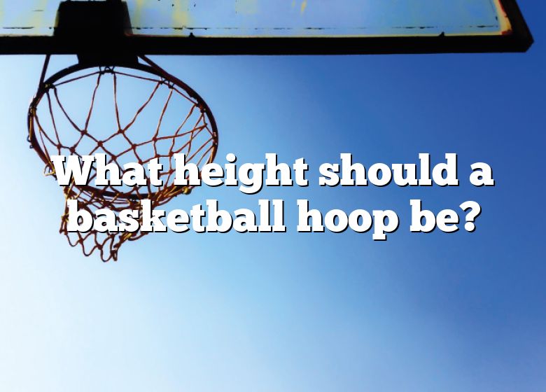 what-height-should-a-basketball-hoop-be-dna-of-sports