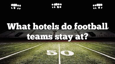 What hotels do football teams stay at?