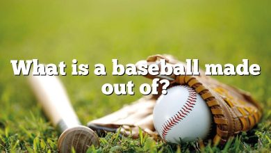 What is a baseball made out of?