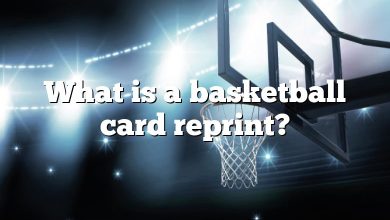 What is a basketball card reprint?