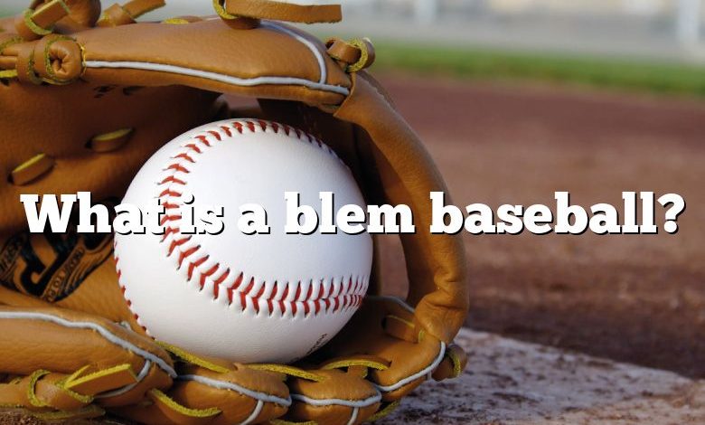 What is a blem baseball?