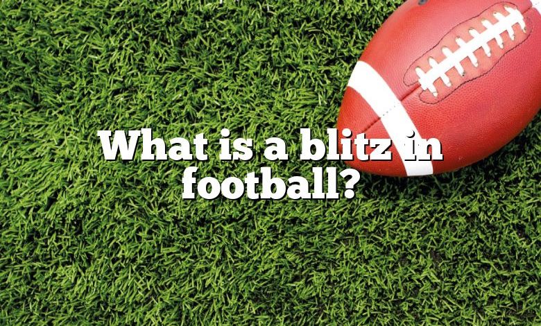 What is a blitz in football?