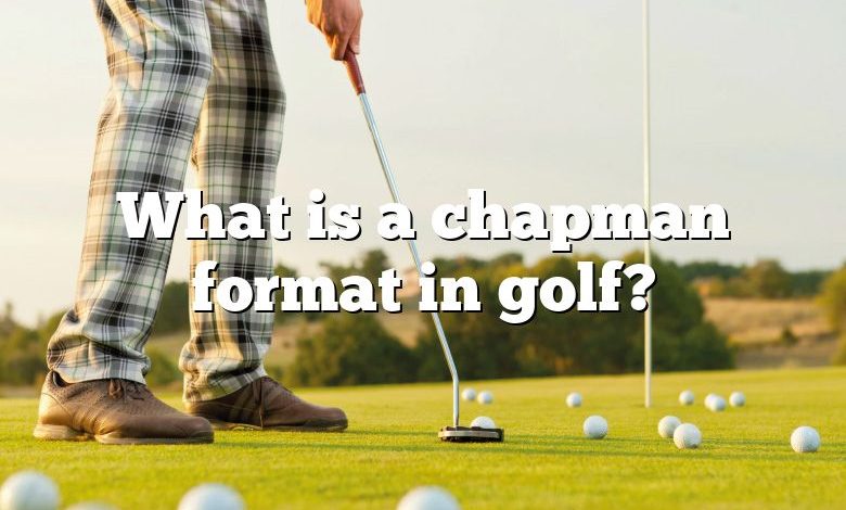 What is a chapman format in golf?