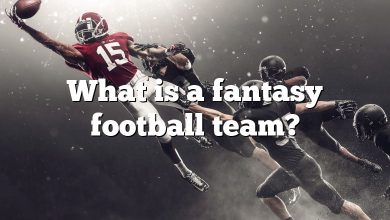 What is a fantasy football team?