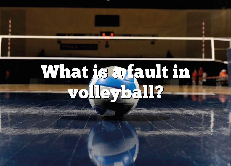 what-is-a-fault-in-volleyball-dna-of-sports