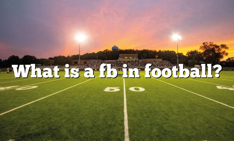 What is a fb in football?