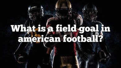 What is a field goal in american football?