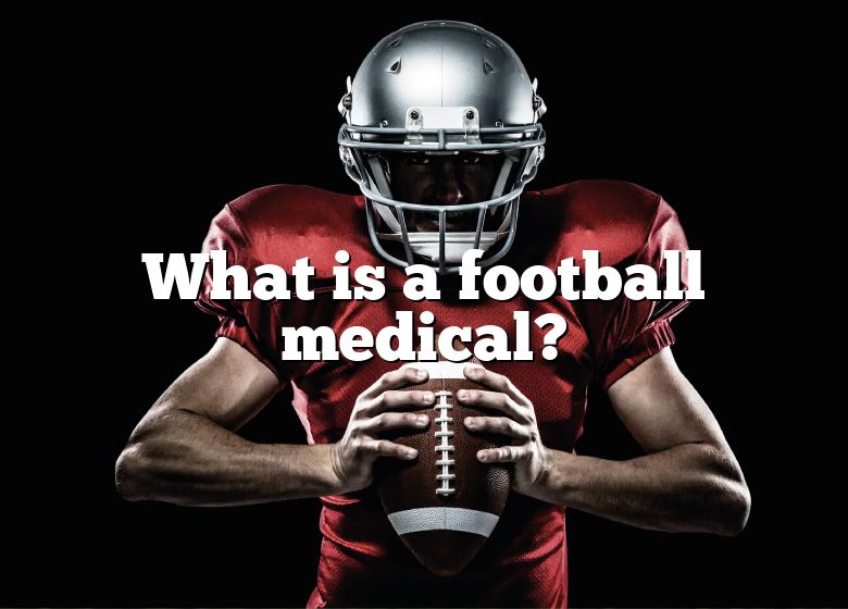 what-is-a-football-medical-dna-of-sports