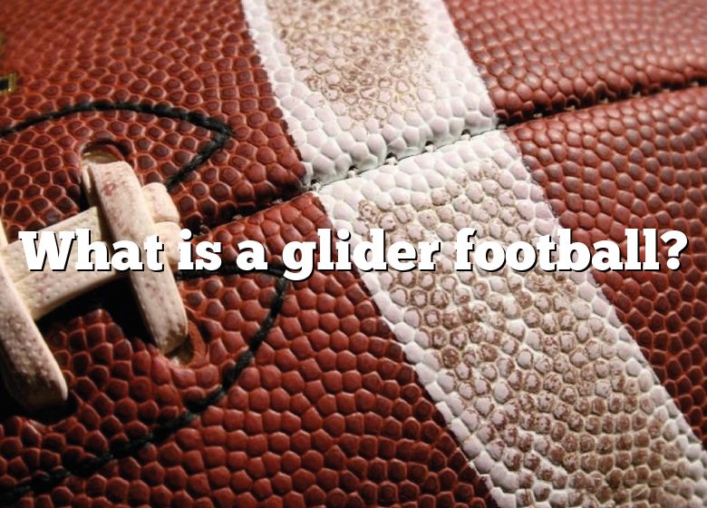 what-is-a-glider-football-dna-of-sports