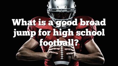 What is a good broad jump for high school football?