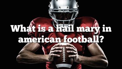 What is a hail mary in american football?