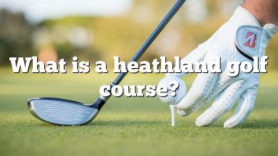 What is a heathland golf course?