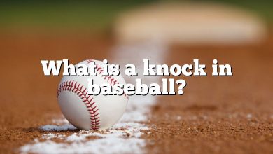 What is a knock in baseball?