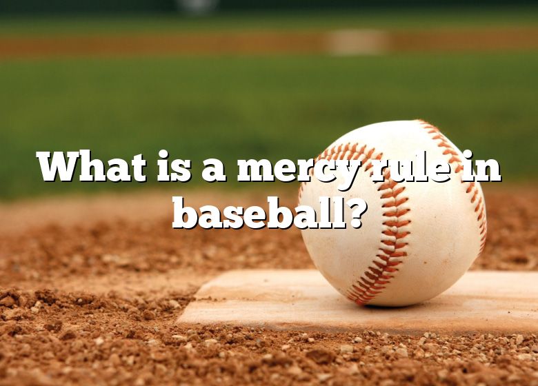 What Is A Mercy Rule In Baseball? DNA Of SPORTS