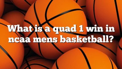What is a quad 1 win in ncaa mens basketball?
