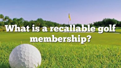 What is a recallable golf membership?