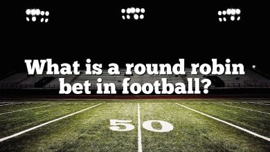 What is a round robin bet in football?