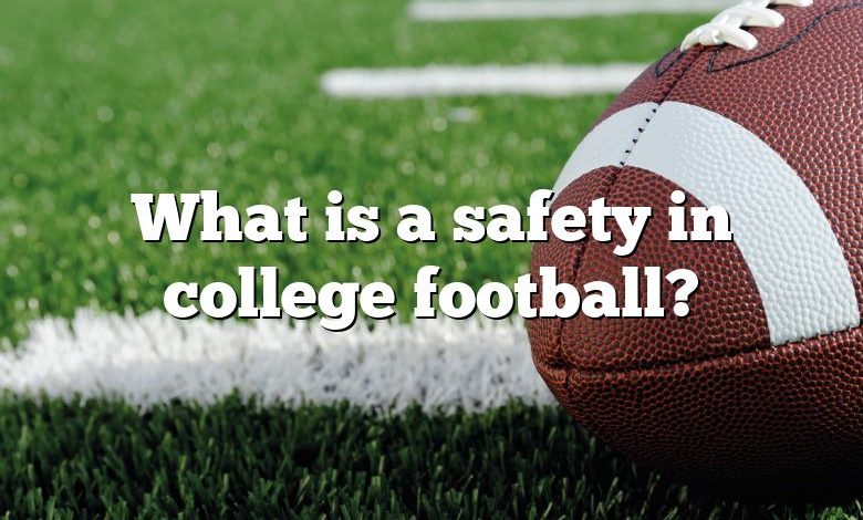 What is a safety in college football?