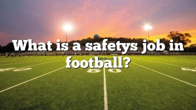 What is a safetys job in football?