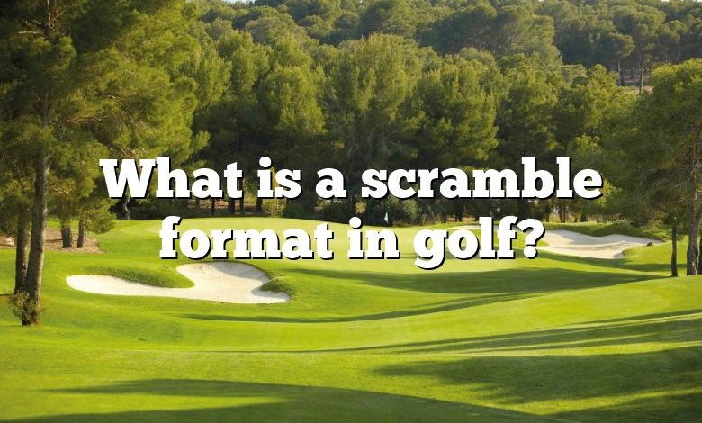 What is a scramble format in golf?